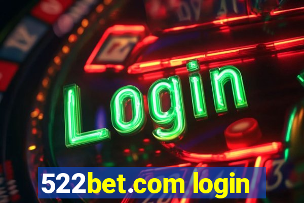 522bet.com login